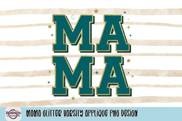 Download Mama Glitter Varsity Applique PNG Design - Premium Resources